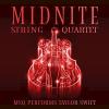 Midnite String Quartet - MSQ Performs Taylor Swift CD